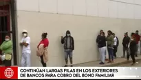 Largas colas en bancos por cobro de bonos. Video: América