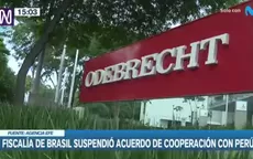 Lava Jato: Fiscalía de Brasil suspendió acuerdo de cooperación con Perú - Noticias de fiscalia