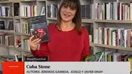 Leer para Vivir: ‘Cuba Stone’ y ‘El capitán Calzoncillos y las aventuras de Superpañal’