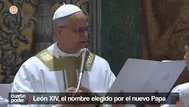 León XIV, el nombre elegido por el nuevo Papa