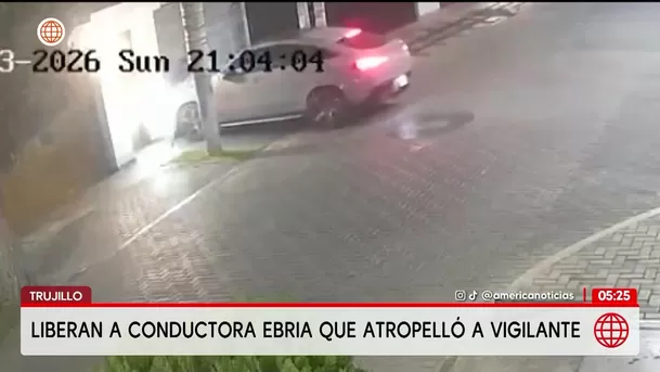 Liberan a conductora que atropelló ebria a vigilante en Trujillo. Foto: América Noticias