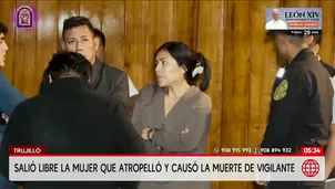 Liberan a mujer que causó la muerte de vigilante en Trujillo. Foto y video: América Noticias