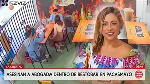 La Libertad: Asesinan a abogada dentro de restobar en Pacasmayo. Foto y video: América Noticias