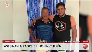 La Libertad: Asesinan a padre e hijo en establo de Chepén. Foto y video: América Noticias