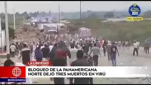 Protestas en La Libertad. América Noticias