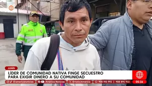 Líder de comunidad nativa finge secuestro para exigir dinero a su comunidad en Junín. Foto y video: América Noticias