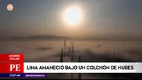 Lima amaneció bajo un colchón de nubes. Foto y video: América Noticias