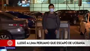 Llegó a Lima peruano que escapó de Ucrania