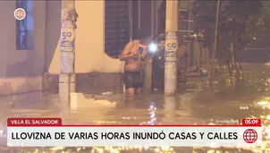 Llovizna inundó viviendas y calles en Villa El Salvador. Foto y video: América Noticias
