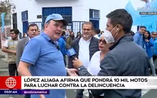 López Aliaga afirma que pondrá 10 mil motos para luchar contra la delincuencia - Noticias de ilich-lopez-urena