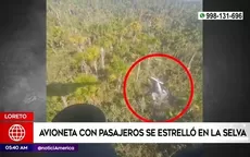 Loreto: Avioneta con pasajeros se estrelló en la selva - Noticias de accidente-transito