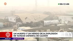 Explosión en Lurigancho-Chosica. Foto y video: América Noticias