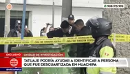 Lurigancho Chosica: Tatuaje ayudaría a identificar a joven