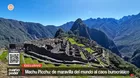 Machu Picchu: De maravilla del mundo al caos burocrático