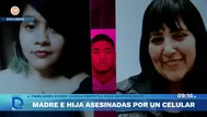 Madre e hija asesinadas por un celular en estado de emergencia