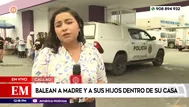 Madre y sus dos hijos fueron baleados en su casa en el Callao