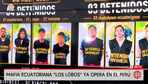 Mafia ecuatoriana Los Lobos ya opera en el Perú. Foto y video: América Noticias