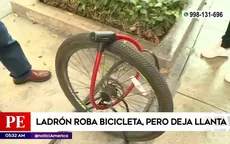 Magdalena: Ladrón robó bicicleta y dejó una llanta al no poder sacar cadena de seguridad - Noticias de seguridad