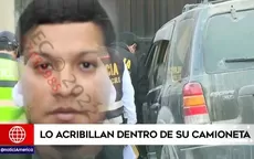 Manchay: Acribillan a hombre dentro de su camioneta - Noticias de policia-nacional-peru