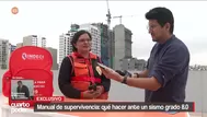 Manual de supervivencia: Qué hacer ante un sismo grado 8.0