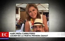 Manuel Merino: Mary Peña Carruitero, la nueva primera dama - Noticias de mary-acuna