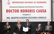Martín Vizcarra fue nombrado doctor Honoris Causa por la UNI - Noticias de uni