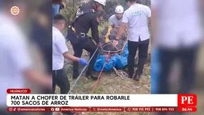 Matan a chofer de tráiler en Huánuco para robarle 700 sacos de arroz. Foto y video: América Noticias