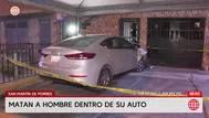 Matan a hombre dentro de su auto en San Martín de Porres