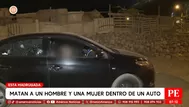 Matan a un hombre y una mujer dentro de un auto en Pachacamac