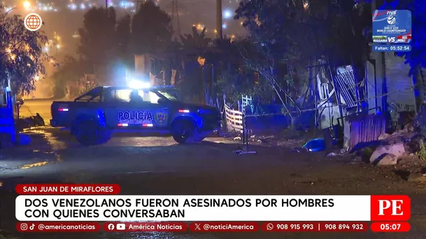 Dos venezolanos fueron asesinados por hombres con quienes conversaban en San Juan de Miraflores. Foto: América Noticias