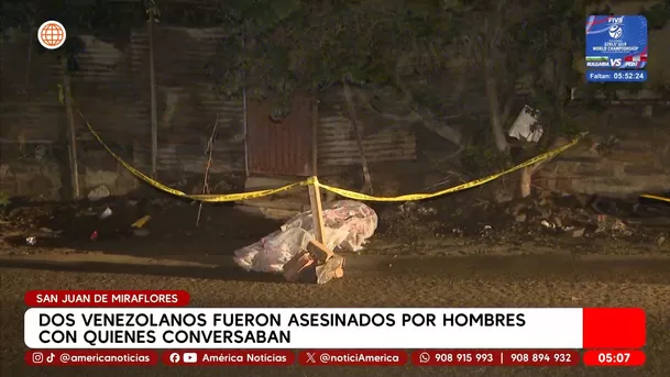 Dos venezolanos fueron asesinados por hombres con quienes conversaban en San Juan de Miraflores. Foto: América Noticias