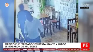 Médico fue pepeado en restaurante y luego le robaron 20 mil soles. Foto y video: América Noticias