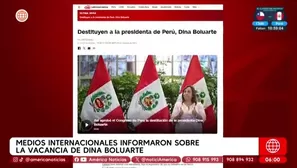 Medios internacionales reaccionan a la vacancia de Dina Boluarte. Foto y video: América Noticias