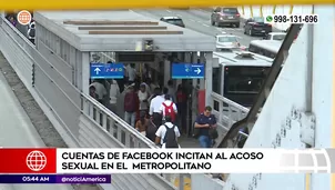 Acoso sexual en el Metropolitano. Foto y video: América Noticias