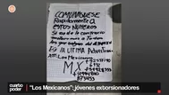 "Los Mexicanos": Una banda criminal de jóvenes extorsionadores