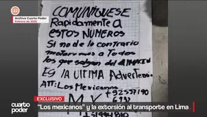 Banda criminal “Los Mexicanos” extorsiona a empresas de transporte en Lima, cobrando hasta S/ 22,900 diarios. Video: Cuarto Poder