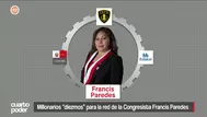 Millonarios “diezmos” para red de la congresista Francis Paredes