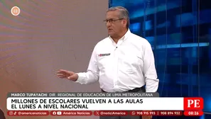 Minedu: "Está garantizado el inicio de clases seguro y digno para todos los alumnos". Foto y video: América Noticias