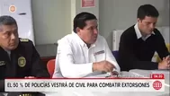 Mininter: 50% de policías de civil para combatir las extorsiones
