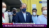 Ministro de la Producción: "Me reuní con gerentes de Repsol y pescadores afectados"