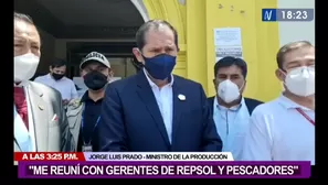 Ministro de la Producción: "Me reuní con gerentes de Repsol y pescadores afectados"