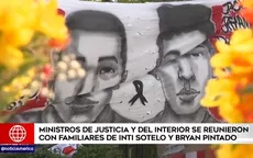 Ministros de Justicia y del Interior se reunieron con deudos de Inti Sotelo y Bryan Pintado - Noticias de bryan-adams