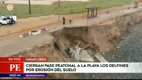 Playa Los Delfines cerrada | Video: América Noticias