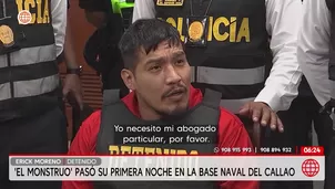 Alias El monstruo en la Base Naval: Erick Moreno Hernández pasó su primera noche recluido. Foto y video: América Noticias