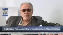 Manuel liendo Rázuri se quedó temporalmente sin licencia de conducir. Foto: Canal N.