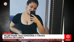 Mujer muere tras someterse a cirugía estética en clínica en Jesús María. Foto y video: América Noticias