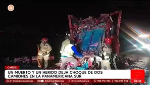 Un muerto y un herido deja choque de dos camiones en la Panamericana Sur en Cañete. Foto y video: América Noticias