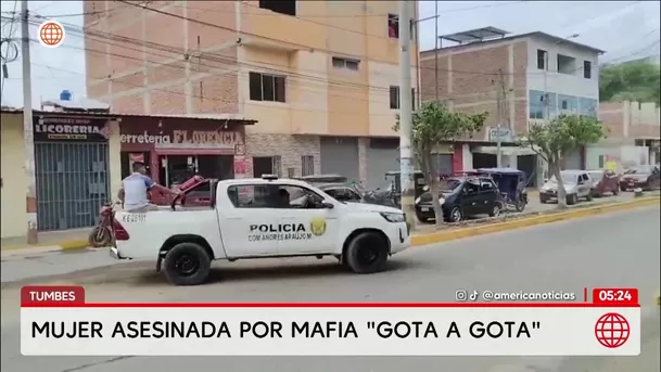 Mujer es asesinada por mafia del gota a gota en Tumbes. Foto: América Noticias