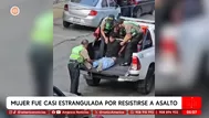 Mujer casi estrangulada por resistirse a robo en Independencia