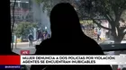 Mujer denuncia a dos policías por violación